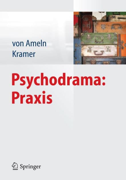 Psychodrama: Praxis by Falko Ameln