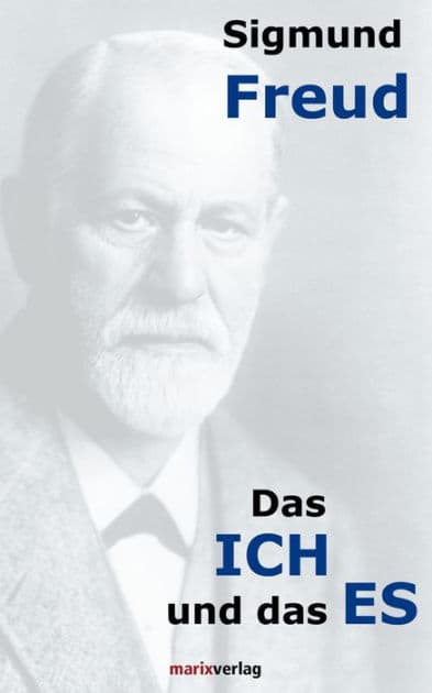 Das ICH und das ES by Sigmund Freud