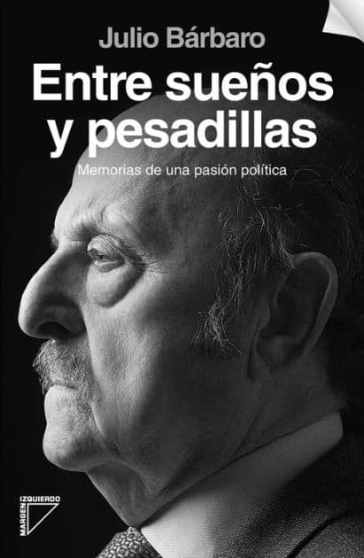 Entre sueños y pesadillas by Julio Donato Barbaro