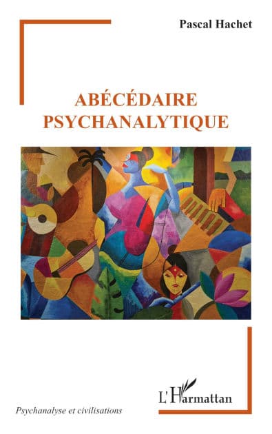 Abécédaire psychanalytique by Pascal Hachet