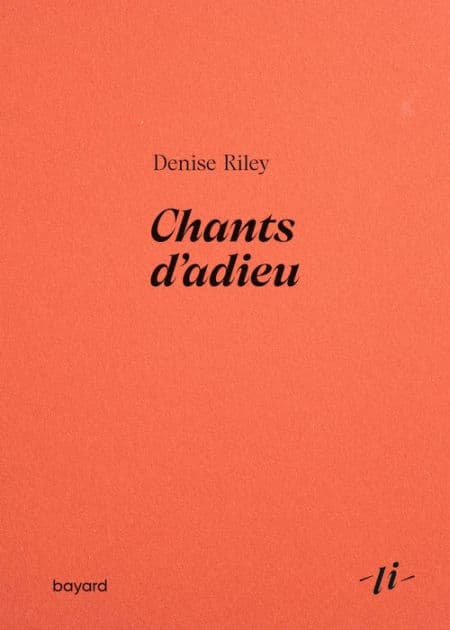 Chants d'adieu by Denise Riley