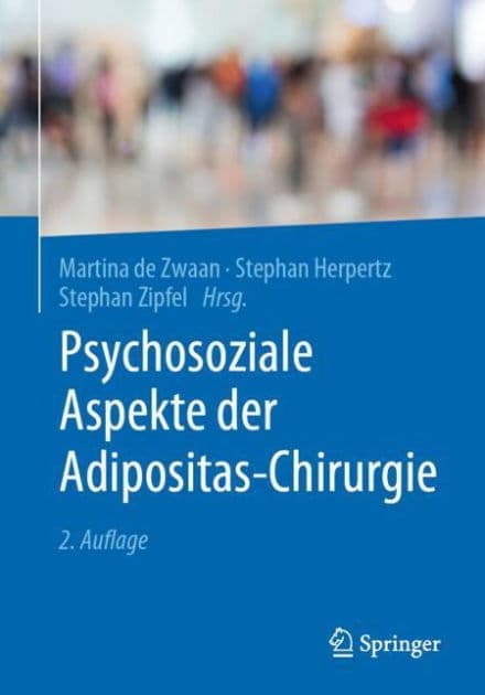 Psychosoziale Aspekte der Adipositas-Chirurgie by Martina de Zwaan