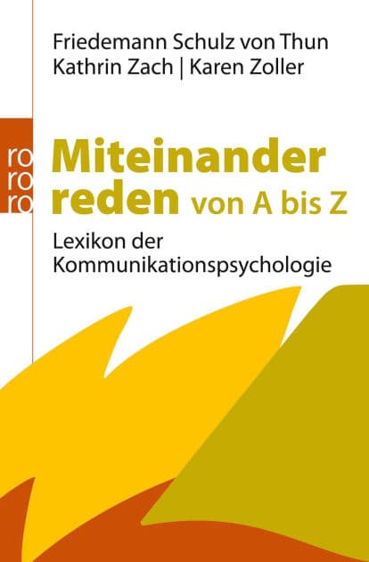 Miteinander reden von A bis Z: Lexikon der Kommunikationspsychologie by Friedemann Schulz von Thun