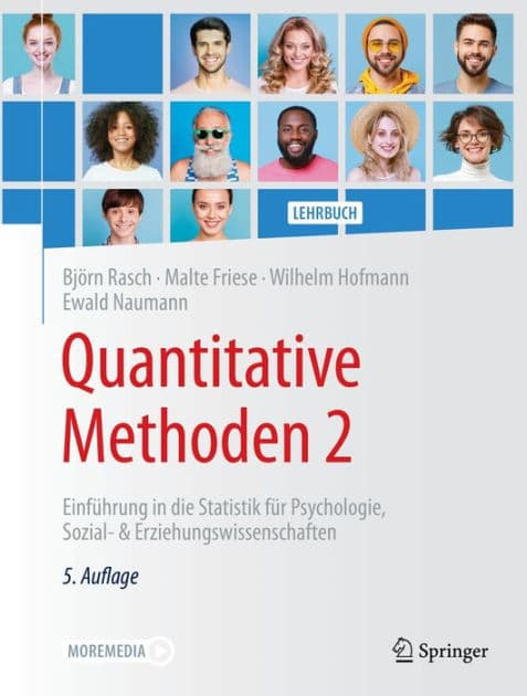Quantitative Methoden 2: Einfï¿½hrung in die Statistik fï¿½r Psychologie, Sozial- & Erziehungswissenschaften by Bjïrn Rasch