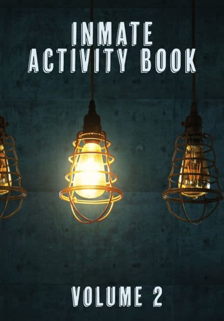 Inmate Activity Book Volume 2: Includes a mental health workbook, puzzles, trivia game, and art activities by Patricia Branigan