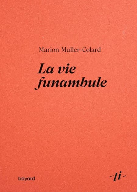 La vie funambule by Marion Muller-Colard
