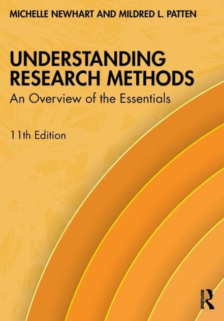 Understanding Research Methods: An Overview of the Essentials by Michelle Newhart