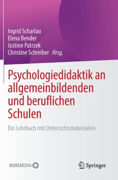Psychologiedidaktik an allgemeinbildenden und beruflichen Schulen: Ein Lehrbuch mit Unterrichtsmaterialien by Ingrid Scharlau
