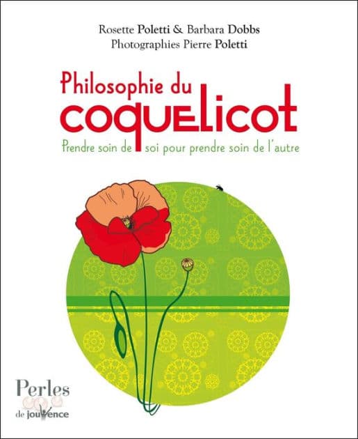 Philosophie du coquelicot by Rosette Poletti