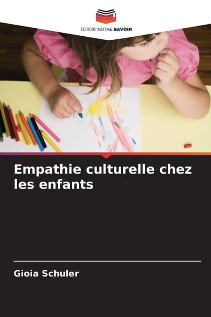 Empathie culturelle chez les enfants by Gioia Schuler