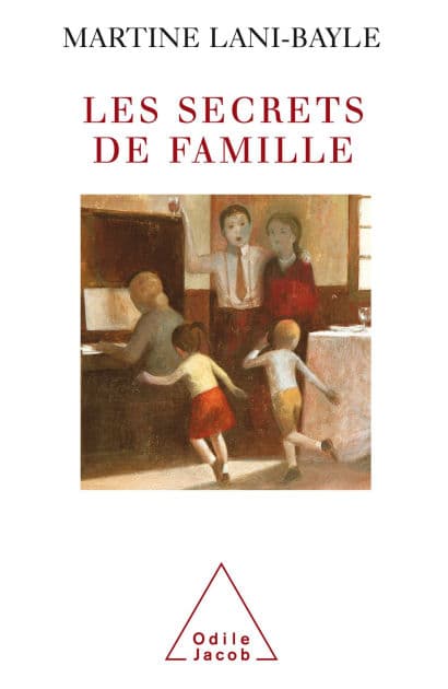 Les Secrets de famille by Martine Lani-Bayle