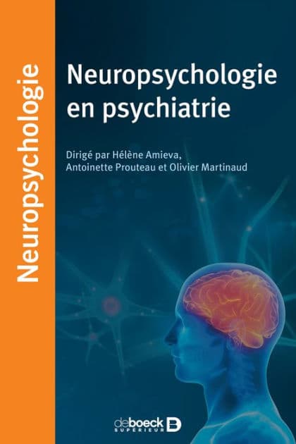 Neuropsychologie en psychiatrie by Collectif