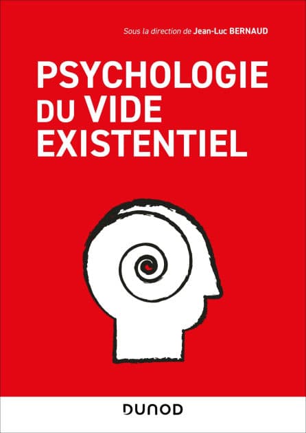 Psychologie du vide existentiel by Dunod