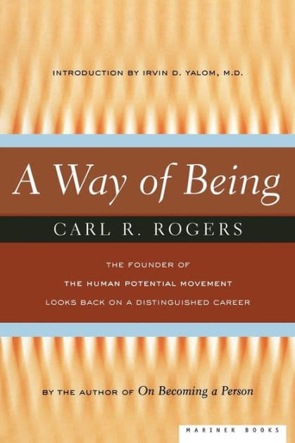 A Way Of Being by Carl Rogers