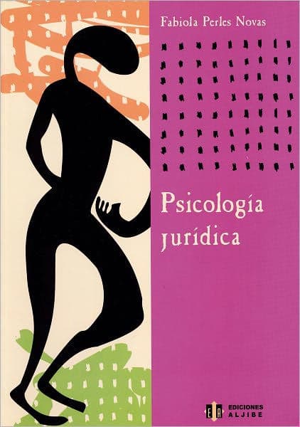 Psicologï¿½a jurï¿½dica by Fabiola Perles Novas