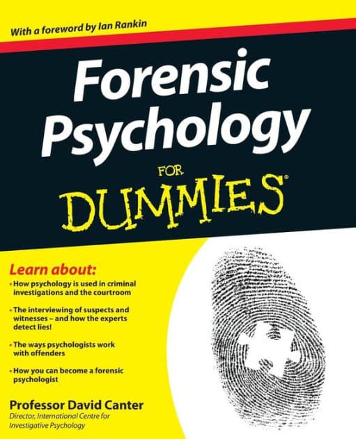 Forensic Psychology For Dummies by David V. Canter