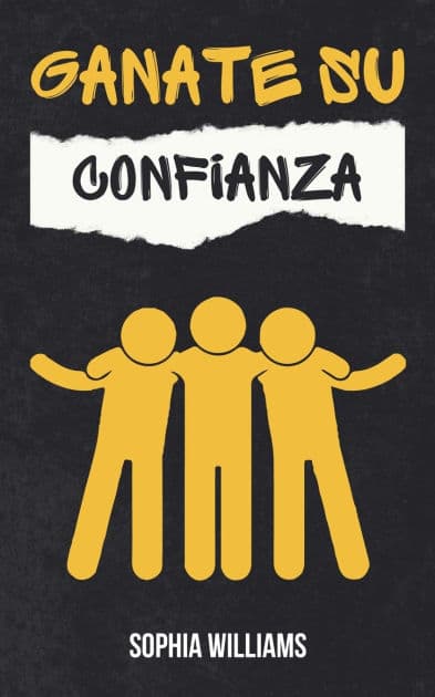 Ganate su Confianza by Sophia Williams