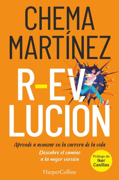 R-evolución. aprende a avanzar en la carrera de la vida by Chema Martínez