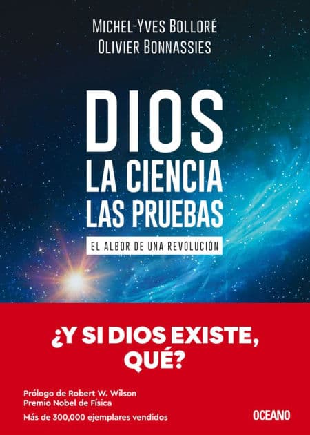 Dios. La ciencia, las pruebas / God. The Science, The Questions: El albor de una revoluciï¿½n / The dawn of a revolution by Olivier Bonnassies