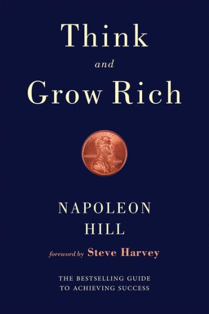 Think and Grow Rich by Napoleon Hill