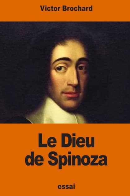 Le Dieu de Spinoza by Victor Brochard
