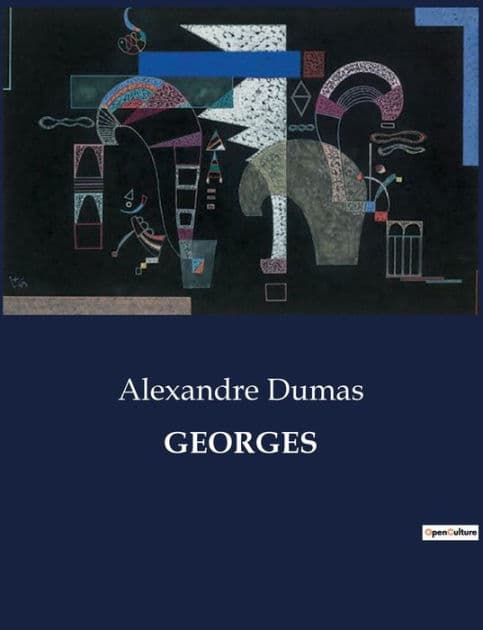 Georges by Alexandre Dumas