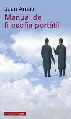 Manual de filosofía portátil by Juan Arnau
