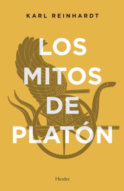 Mitos de Platón, Los by Karl Reinhardt