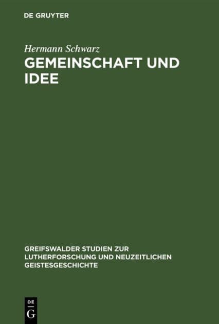 Gemeinschaft und Idee by Hermann Schwarz