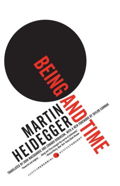 Being and Time by Martin Heidegger