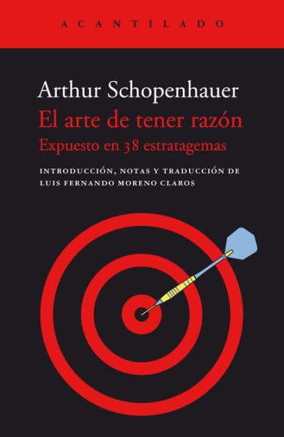 El Arte de tener razón by Arthur Schopenhauer