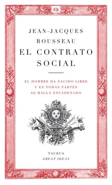 El contrato social / The Social Contract by Jean-Jacques Rousseau
