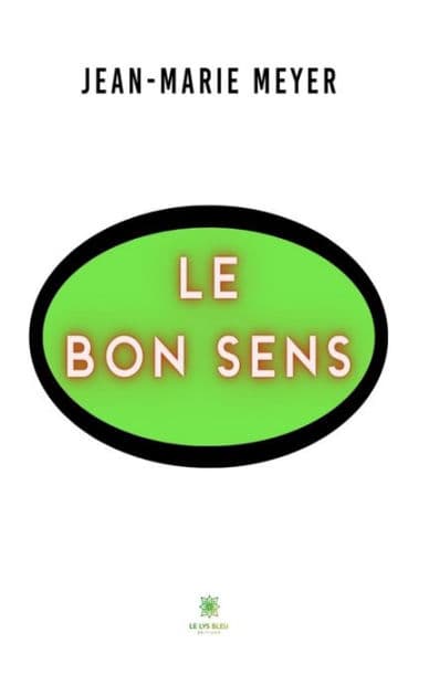 Le bon sens by Jean Marie Meyer