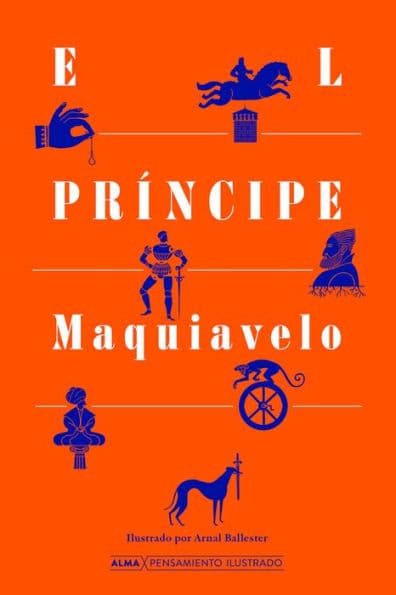 El Prï¿½ncipe by Niccolò Machiavelli