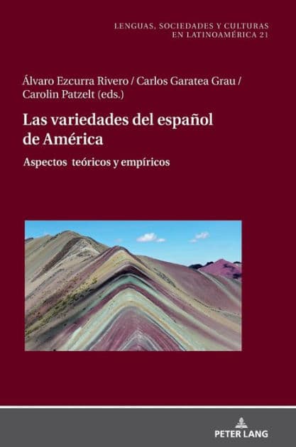 Las variedades del español de América: Aspectos teóricos y empíricos by PD Dr. Kerstin Störl-Stroyny