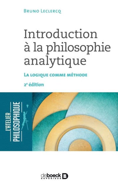 Introduction à la philosophie analytique by Bruno Leclercq