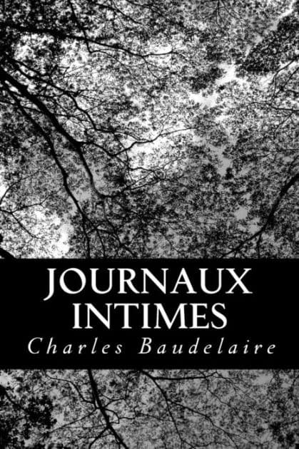 Journaux intimes by Charles Baudelaire