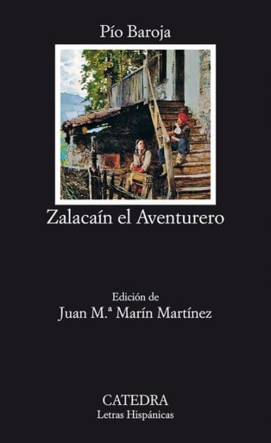 Zalacaín el Aventurero by Pio Baroja