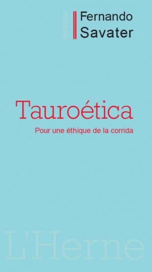 Tauroética by Fernando Savater