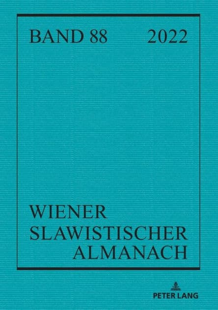 Wiener Slawistischer Almanach Band 88/2022 by Ilja Kukuj