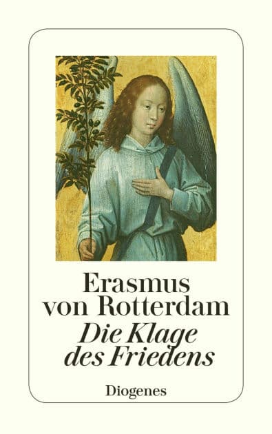 Die Klage des Friedens by Erasmus von Rotterdam
