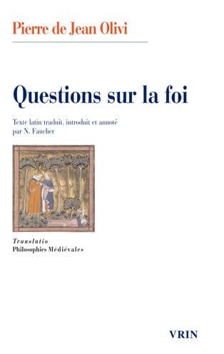 Questions sur la foi by Pierre de Jean Olivi