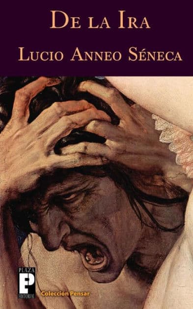 De la ira by Lucio Anneo Seneca