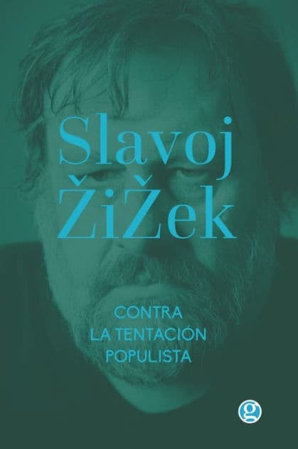 Contra la tentaciï¿½n populista: & La melancolï¿½a y el acto by Cristian de Nïpoli