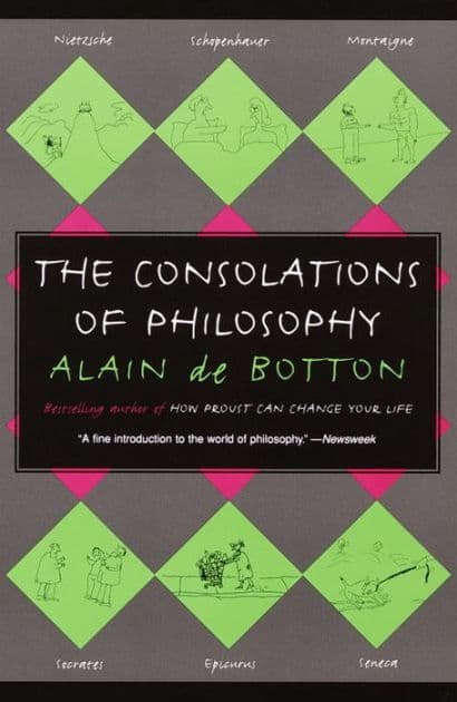 The Consolations of Philosophy by Alain de Botton
