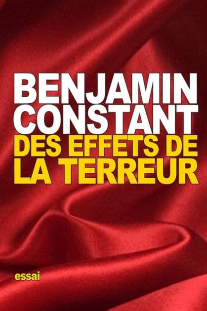 Des effets de la Terreur by Benjamin Constant