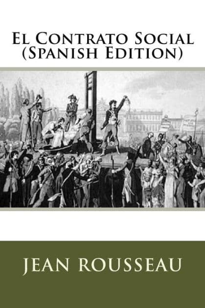 El Contrato Social (Spanish Edition) by Jean-Jacques Rousseau