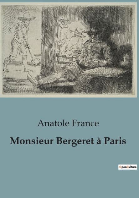 Monsieur Bergeret à Paris by Anatole France