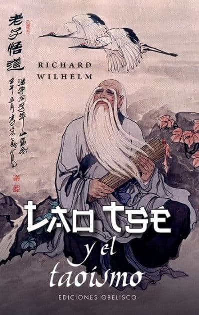 Lao Tse y el taoísmo by Richard Wihelm