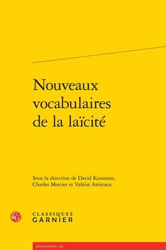 Nouveaux vocabulaires de la laicite by Valérie Amiraux